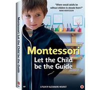 Montessori: Let The Child Be The Guide [Edizione: Stati Uniti]