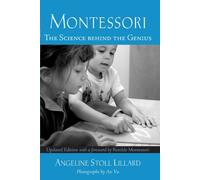 Montessori: The Science Behind the Genius