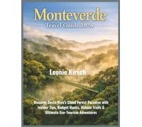 Monteverde Travel Guide 2026: Discover Costa Rica’s Cloud Forest Paradise with Insider Tips, Budget Hacks, Hidden Trails & Ultimate Eco-Tourism Adventures
