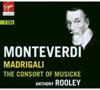 Claudio Montever Madrigals (Rooley, the Consort of Musicke, Kirkby, Leblan (CD)