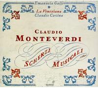 Claudio Monteverdi Monteverdi: Scherzi Musicali (CD) Album