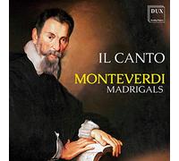 Monteverdi/ Il Canto/ Straszewski - Madrigals