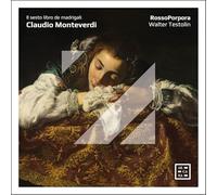Claudio Monteverdi – Il Sesto Libro de Madrigali – CD – Arcana