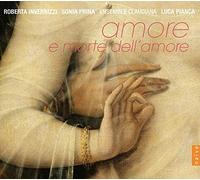 Monteverdi/Marcello/Handel/Scarlatti/Lotti/Durante - Amore E Morte Dell'Amore