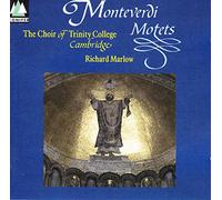 Monteverdi/ Monteverdi/ Cambridge Trinity Choir - Motets