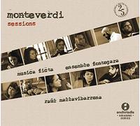 Monteverdi/ Musica Ficta/ Ensemble Fontegara - Monteverdi Sessions