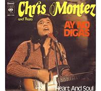 MONTEZ, Chris & RAZA - Ay no digas / Heart and soul / CBS S 1240