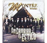 Montez De Durango - Sin Cambiar El Estilo