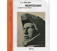 Montezuma signore degli Aztechi