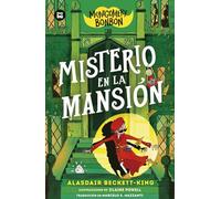 Montgomery Bonbon. Misterio en la mansión