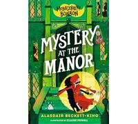 Montgomery Bonbon: Mystery at the Manor