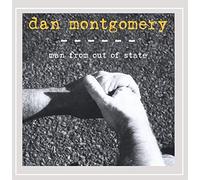 Montgomery Dan - Man From Out Of State