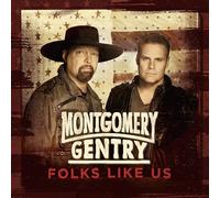 Montgomery Gentry - Folks Like Us
