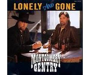 Montgomery Gentry - Lonely & Gone / I've Loved a Lot More Than I've