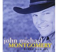 Montgomery, John Michael - Brand New Me