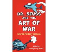 Montgomery McFate Dr. Seuss and the Art of War (Copertina rigida)