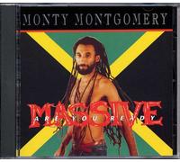 Montgomery, Monty - Massive Are You Ready
