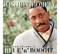 Montgomery W - Encores Vol. 2 Blue 'n' Bo