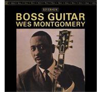 Montgomery, Wes - Boss Guitar