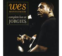 Montgomery, Wes - Complete Live At Jorgies