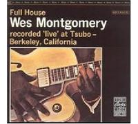 Montgomery, Wes - Full House