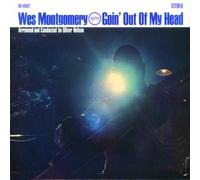 MONTGOMERY, WES - GOIN' OUT OF MY HEAD