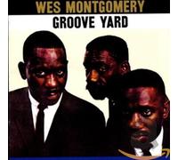 Wes Montgomery Groove yard (CD) Album