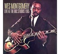 MONTGOMERY, WES - LIVE AT THE BBC STUDIOS..