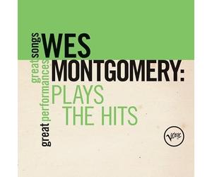 Montgomery, Wes - Plays The Hits [Great Songs/Great Performances]