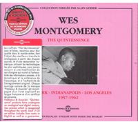 MONTGOMERY, WES - QUINTESSENCE