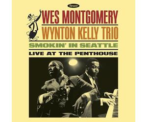 Montgomery, Wes - Smokin’ in Seattle: Live at the Penthouse