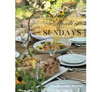 Month of Sundays: Family Meals For Every Occasion