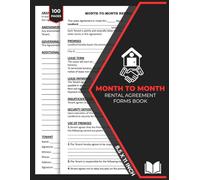 Month to Month Rental Agreement Forms Book: Month-to-Month or Fixed-Term Agreements Between Tenant and Landlord | Fillable Legal Templates for Residential Property Management