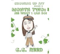 Month Two: See What I Can Do!