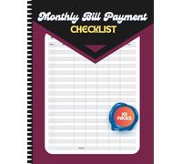 Monthly Bill Payment Checklist: Bill Tracker Notebook For Track Bills, Undated Finance Planner for Home & Personal Money Management