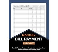 Monthly Bill Payment Checklist: Budget Planner and Financial Organizer for Personal Bookkeeping | Expense and Bill Tracker for 9 years