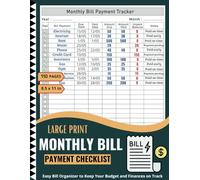 monthly bill payment checklist: Easy Bill Organizer to Keep Your Budget and Finances on Track