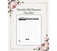 Monthly Bill Payment Checklist: Log Book for Easy Bills Tracking