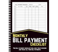 Monthly Bill Payment Checklist: Small Financial Organizer for Budget, Finance & Payments Tracker Organizer, 120 Pages.