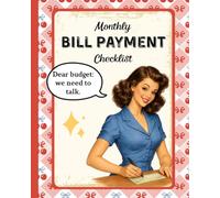 Monthly Bill Payment Checklist: Vintage Budget Planner & Expense Tracker • Debt Payoff • 4-Year Logbook (8×10)