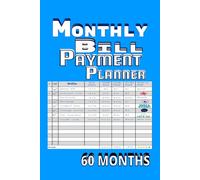 Monthly Bill Payment Planner 60 Months: Debt Checklist | 100 Pages of Monthly Bill Tracking | SImple and Portable 6"x9" Financial Record | Personal and Business Finance Book Keeping
