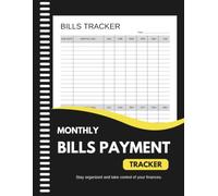 Monthly Bill Payment Tracker: Bills Payment Notebook - 8.5" x 11" 100+ Pages
