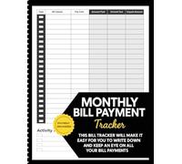 Monthly bill payment tracker: Organized Budget Planner, Bill Organizer Journal, Expense Tracker Notebook, Monthly Finance Log Book for Home & Personal Budgeting, Money Management Log