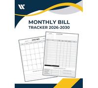Monthly Bill Tracker 2026-2030: Organize and manage your spending and financial goals every month for five years.