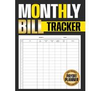 Monthly Bill Tracker: Simple Bill Organizer and Monthly Budget Planner to Track Payments, Due Dates, Expenses, and Debt