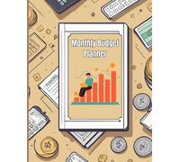 Monthly Budget Planner: Expense Tracker & Financial Organizer for Smart Money Management (8.5" x 11", 102 Pages): A Simple and Effective Way to Track Income, Expenses, and Savings