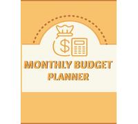 Monthly Budget Planner: Simple Budgeting Workbook to Track Income, Expenses & Savings: 12-Month Budget Organizer for Smart Money Management