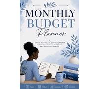 Monthly Budget Planner: Simple Income and Expense Tracker for Managing Bills, Payments, and Monthly Finances