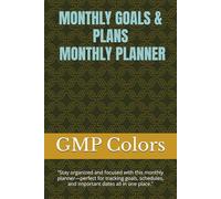 “Monthly Goals & Plans” |: “Stay organized and focused with this monthly planner | perfect for tracking goals, schedules, and important dates all in one place.”