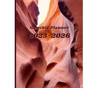 Monthly Planner 2025-2026: Large Two Year Calendar Book, Yearly and Monthly. 8.5 x 11". Cover: Antelope Canyon.